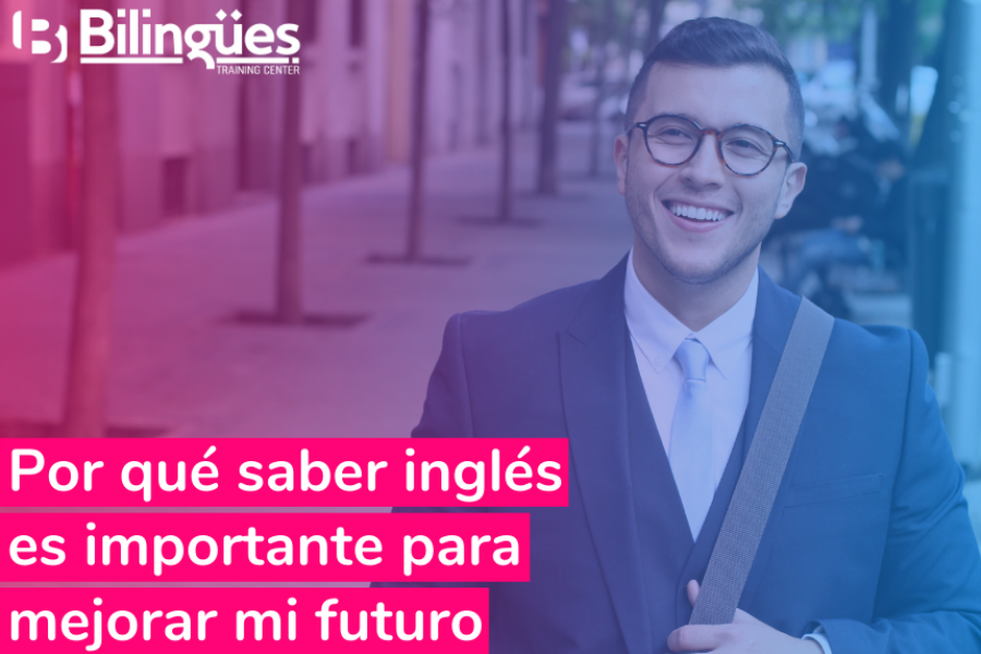 Por qué saber inglés es importante para mejorar mi futuro